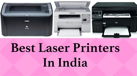 Best Laser Printers In India In 2022 For Home Office Use