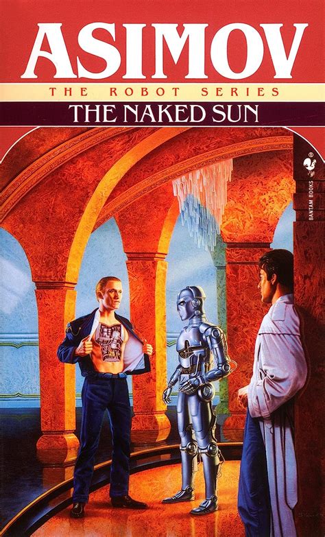 Amazon The Naked Sun The Robot Series Asimov Isaac Space Opera