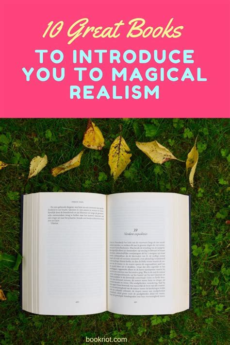 The Best Books To Introduce You To Magical Realism Magical Realism