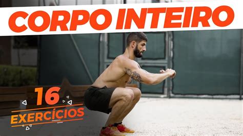 Os 16 Melhores Exercícios Para Trincar O Corpo Todo Thiago Pugliesi