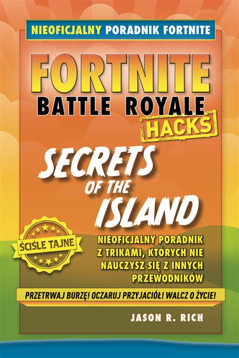 Fortnite Battle Royale Secrets of the Island Rich Jason R Książka