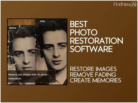 Top Photo Restoration Software Restore Photos With Ai