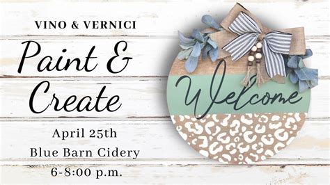 Vino Vernici Sign Painting Class Bluebarncidery