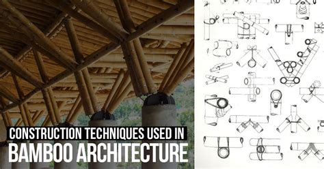 Construction techniques used in Bamboo Architecture - RTF | Rethinking ...