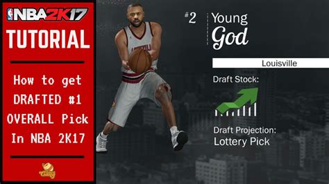 NBA 2K17 Tutorial How To Get Drafted 1 Overall Pick In MyCareer TOP