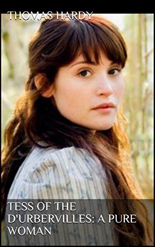 『tess Of The Durbervilles A Pure Woman Kindle版 』｜感想・レビュー 読書メーター