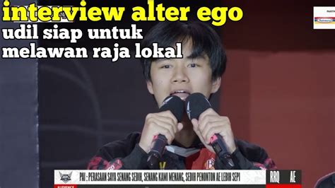 INTERVIEW ALTER EGO SETELAH MEMENANGKAN PERTANDINGAN MELAWAN RRQ YouTube