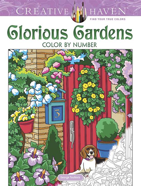 Creative Haven Glorious Gardens Color By Number Coloring Book Creative Haven Coloring Books