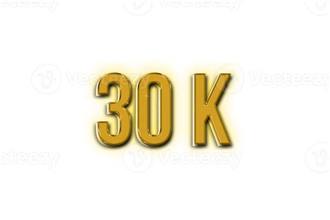 30 K Subscribers Celebration Greeting Number With Golden Design 23658318 Png