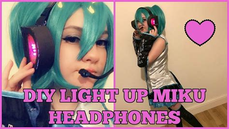 Diy Light Up Hatsune Miku Headphones Easy Cosplay Diy Youtube