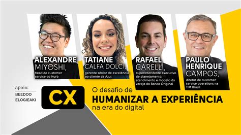 Cx O Desafio De Humanizar A Experi Ncia Na Era Do Digital Portal