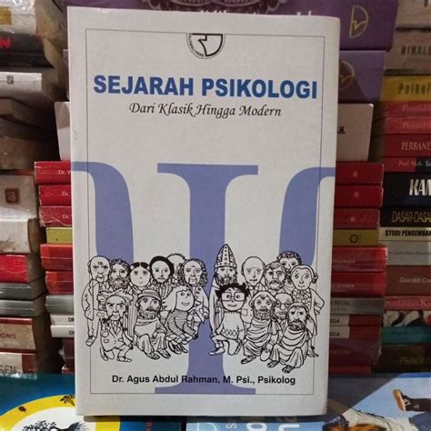 Jual Sejarah Psikologi Dari Klasik Hingga Modern By Dr Agus Abdul