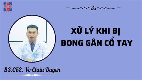 Xử Lý Khi Bị Bong Gân Cổ Tay Bao Quát Các Kiến Thức Nói Về Cách Mau Lành Vết Thương Té Xe