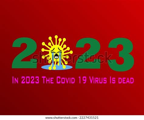 2023 Virus Corona Covid19 Dead Stock Vector (Royalty Free) 2227431521 ...