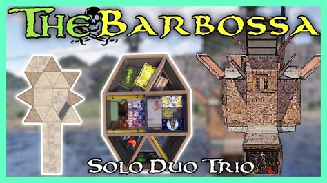 The Barbossa 2x1 • Strong Boat Base Rust • Solo Duo Trio • Bunker Youtube