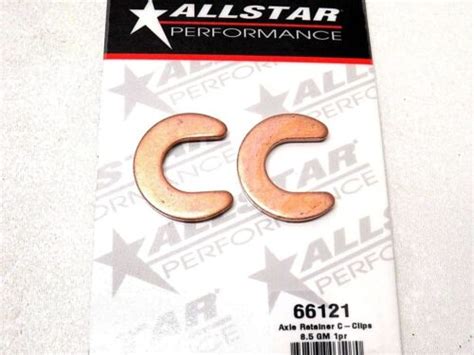 Allstar Axle Retainer C Clip C Clips Axles 85 8875 Gm Rear End 10 12 Bolt Pair Ebay