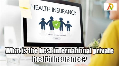 What Is The Best International Private Health Insurance Adrosi