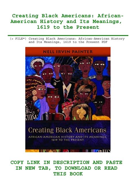 P D F FILE Creating Black Americans African American History And Its