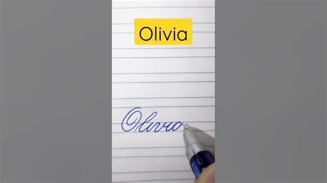 How To Write Olivia Cursive Writing Nameart Calligraphy Youtube