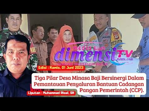 3 Pilar Desa Minasa Baji Bersinergi Pemantauan Penyaluran Bantuan