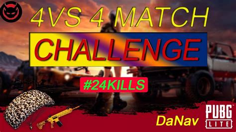 24 Kills Challenge In Pubg Lite Funny Gameplay 4v4 Match Youtube