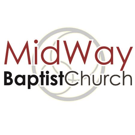 Midway Baptist Church - Founders Church Search