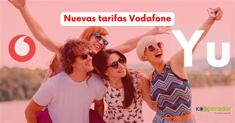 Nuevas Tarifas Vodafone Yu Agosto 2023