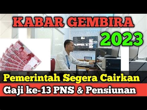 Pemerintah Segera Cairkan Gaji Ke Pns Hingga Pensiunan Youtube