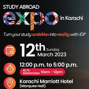 IDP Study Abroad Expo In Karachi Mar 2023 Karachi Pakistan