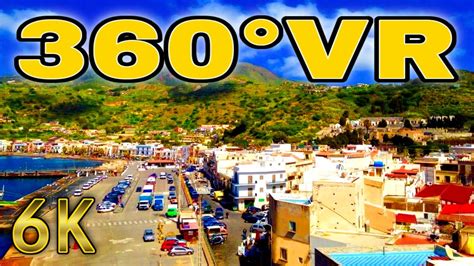 360° Vr City Lipari Walking Secret Tour Sicily Holiday Italy Travel 6k