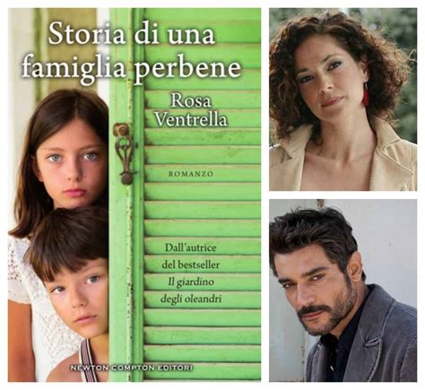 Storia Di Una Famiglia Perbene Dal Romanzo Alla Fiction Prossimamente