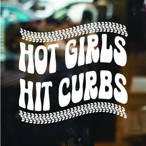 Hot Girls Hit Curbs Car Decal Funny Road Trip Vynil Sticker Etsy