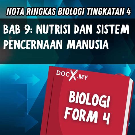 Nota Biologi Tingkatan 4 Bab 9 Nutrisi Dan Sistem Pencernaan Manusia