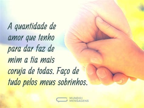 Frases De Sobrinhos Para Tia Que Tal Demonstrar Todo O Seu Amor Por Ela