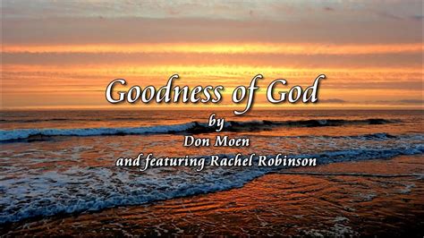 Goodness Of God Don Moen Lyric Video Youtube