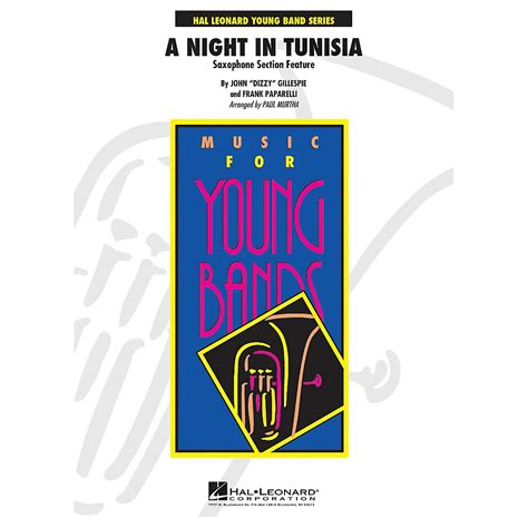 Hal Leonard A Night In Tunisia Saxophone Section Feature Young Band