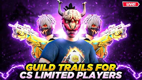 Free Fire Telugu Live Guild Trails For Cs Limited Players Telugu