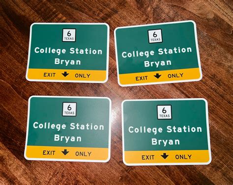 Hwy 6 exit stickers | TexAgs