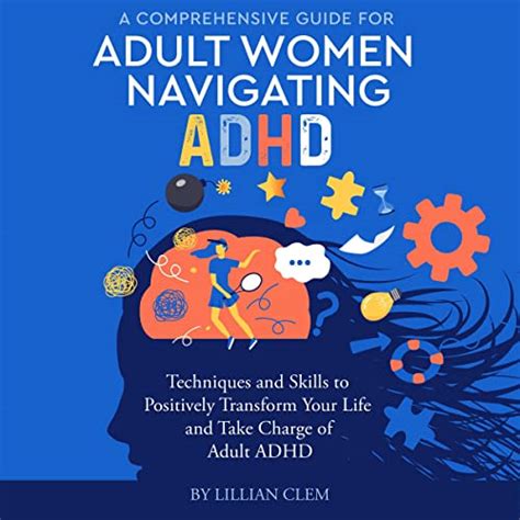 A Radical Guide For Women With Adhd Embrace Neurodiversity Live