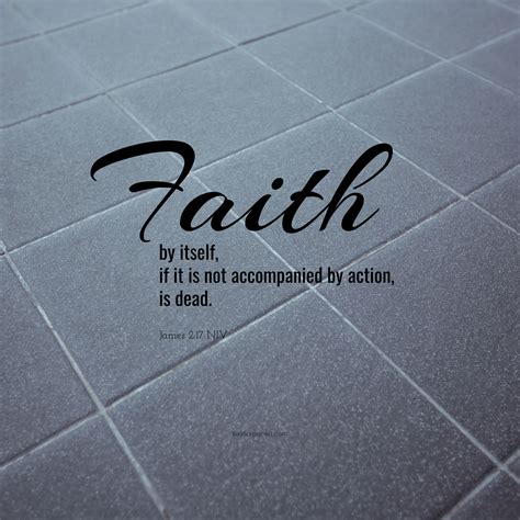 James 217 Faith Is Accompanied By Action Daily Devotions Be