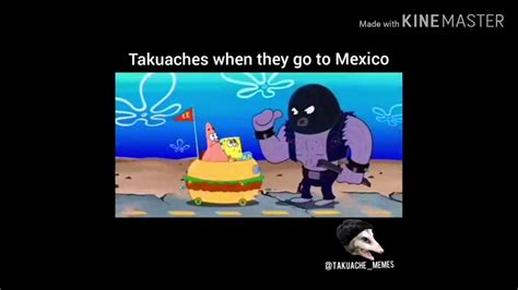 Funny Takuache Memes YouTube