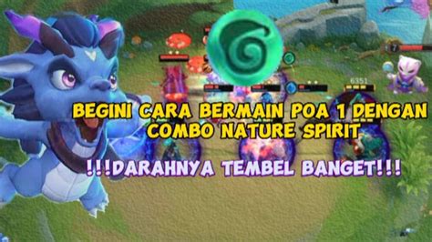 GINI CARA BERMAIN POA 1 DENGAN COMBO NATURE SPIRIT GILA DARAHNYA