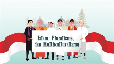 Islam Pluralisme Dan Multikulturalisme