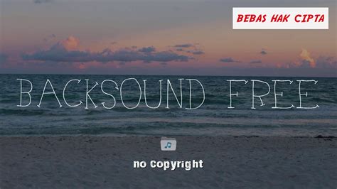 Ocean Beach Epic Amazing Backsound Music Vlog Free For Youtubers