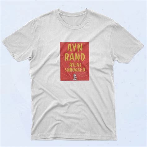 Ayn Rand Atlas Shrugged T Shirt Sclothes