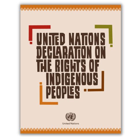 UNITED NATIONS DECLARATION ON THE RIGHTS OF INDIGENOUS PEOPLES