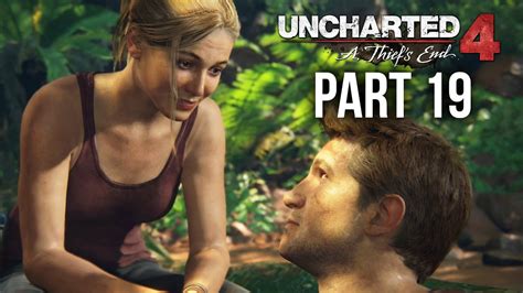 Uncharted 4 Gameplay Walkthrough Part 19 FOR BETTER OR WORSE Chapter