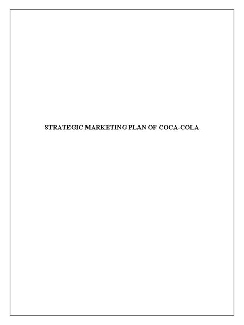 Strategic Marketting of Coca-Cola | PDF | Marketing | The Coca Cola Company