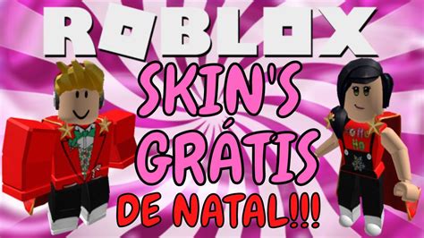 Como Fazer Skins De Natal Gr Tis Roblox Itens Gr Tis Youtube