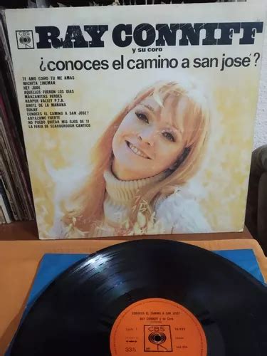 Ray Conniff Conoces El Camino A San Jos Vinilo Lp Mercadolibre